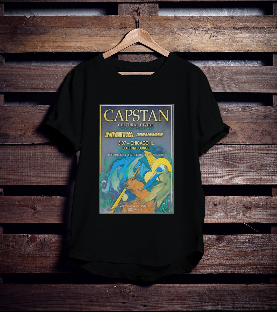 CAPSTAN Cultural Divide Tour Chicago Bottom Lounge March 7 2026 In Her Own Words Dreamwake Concert T-Shirt