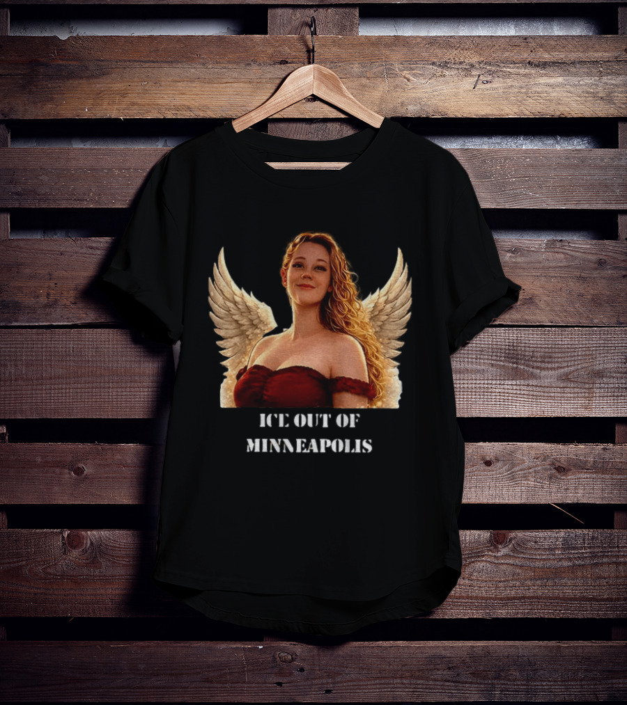 Minnesota Mayor Ice Out Of Minneapolis Justice For The Renee Nicole Angel Wings T-Shirt