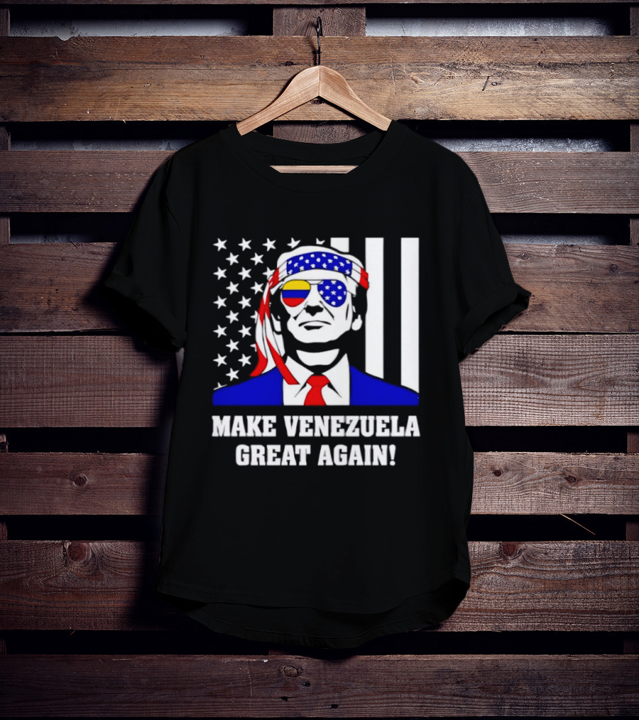 Make Venezuela Great Again 2026 Trump USA Venezuela Flag Glasses T-Shirt