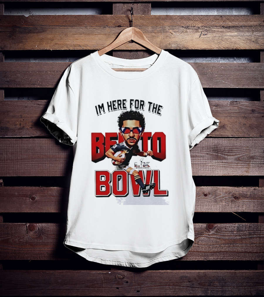 Bad Bunny Super Bowl I’m Here For The Benito Bowl T-Shirt