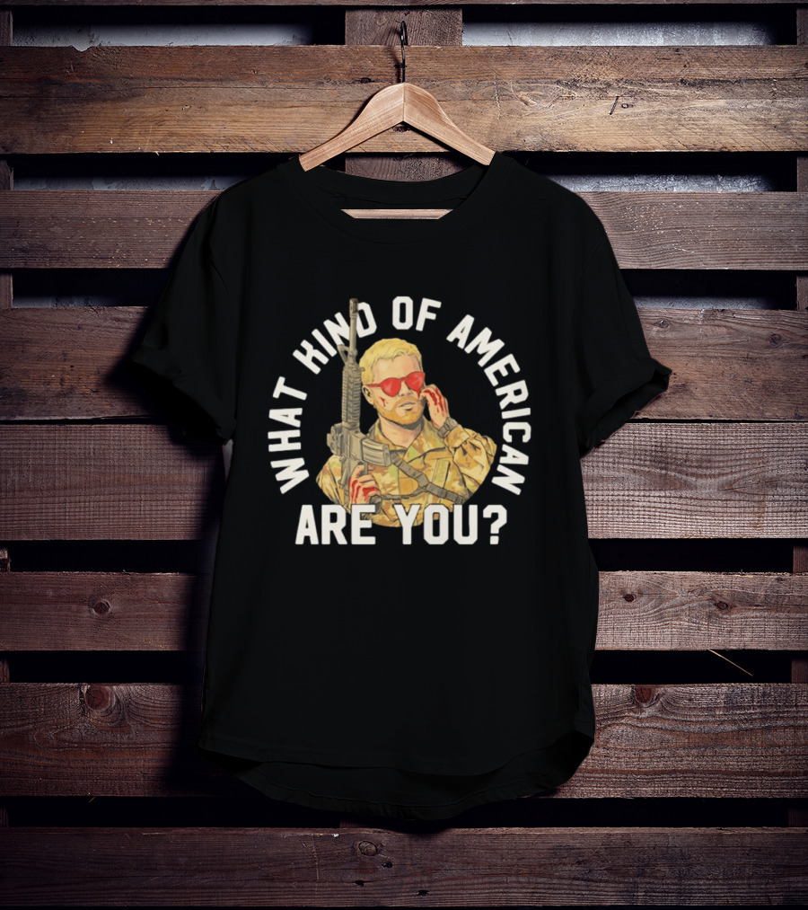 What Kind Of American Are You Soldier With Rifle And Red Sunglasses T-Shirt
