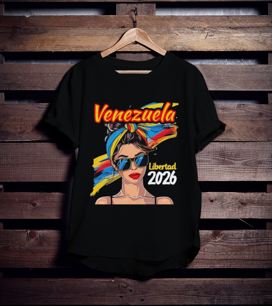 Venezuela Libertad 2026 Woman With Venezuelan Flag Colors And Sunglasses T-Shirt