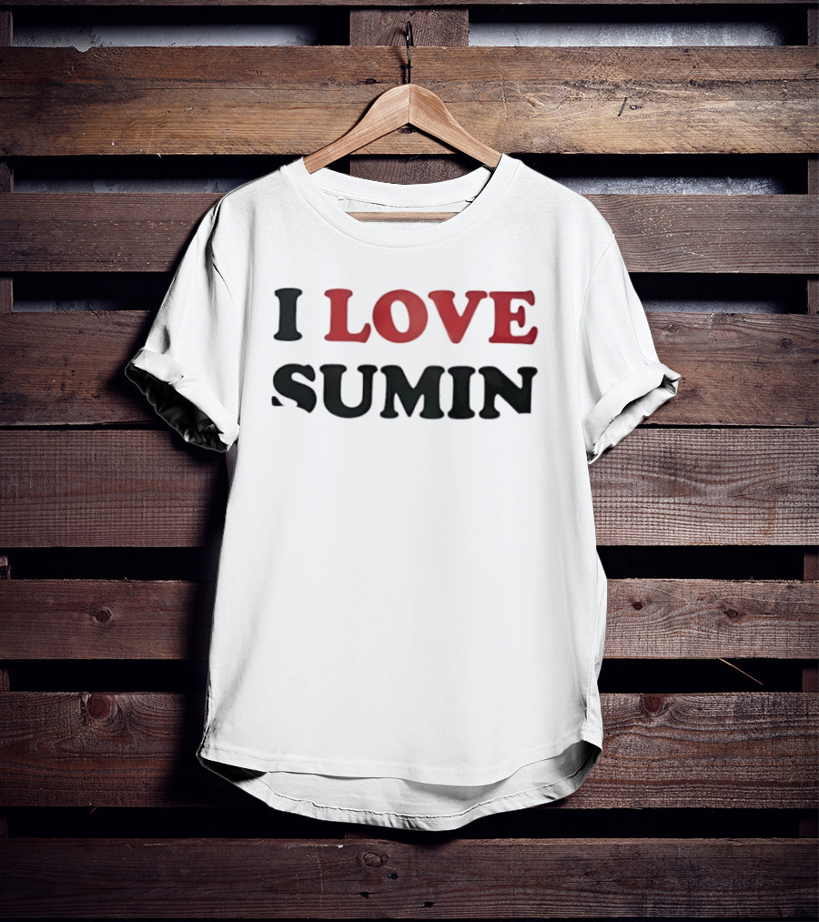 I Love Sumin T-Shirt