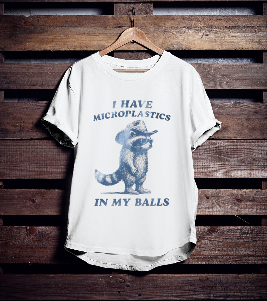 Raccoon I Have Microplastics In My Balls Cowboy Hat Glasses T-Shirt