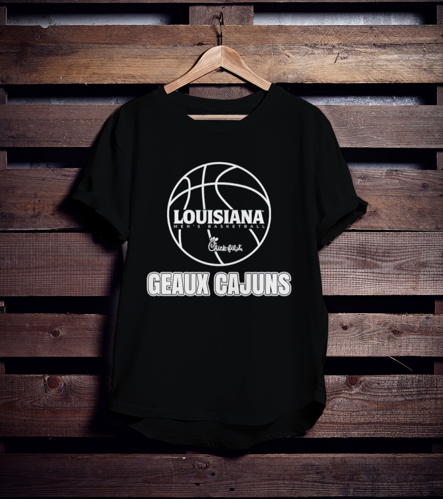 Louisiana Ragin Men's Basketball Chick Fil A Geaux Cajuns Basketball T-Shirt