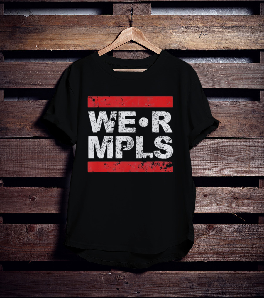 WE R MPLS Minneapolis Retro Distressed Bold T-Shirt