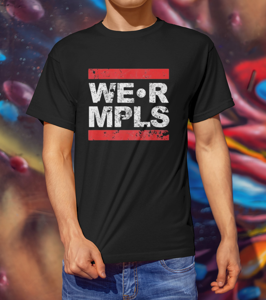 WE R MPLS Minneapolis Retro Distressed Bold T-Shirt