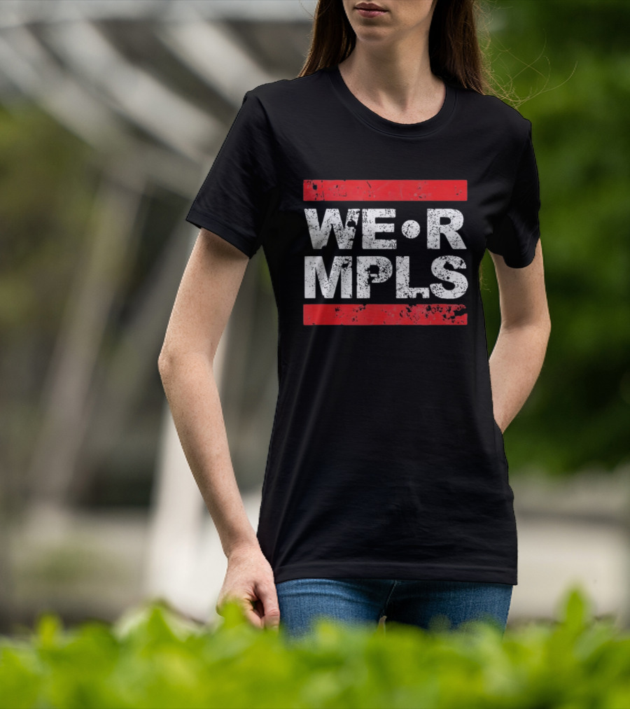 WE R MPLS Minneapolis Retro Distressed Bold T-Shirt