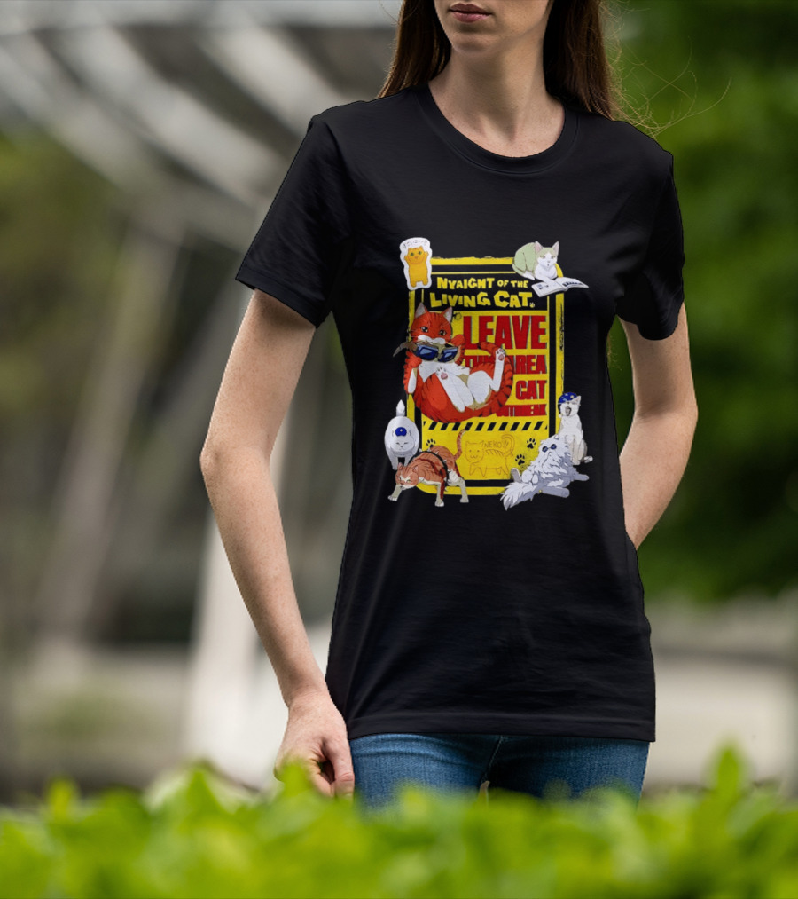Nyaight Of The Living Cat Leave This Area Cat Neko T-Shirt