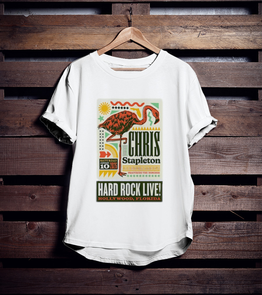 Chris Stapleton Featuring The Honchos Hard Rock Live Hollywood Florida January 10 2026 T-Shirt