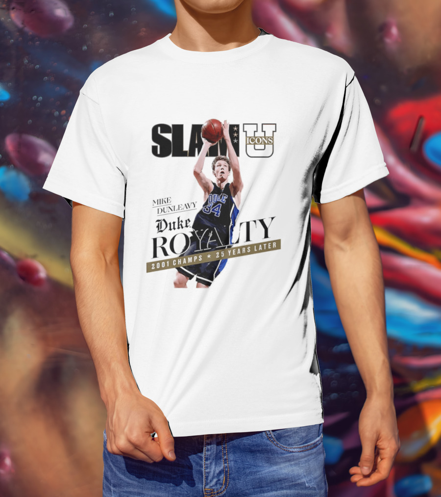Slam U Mike Dunleavy Duke Royalty 2001 Champs 25 Years Later T-Shirt