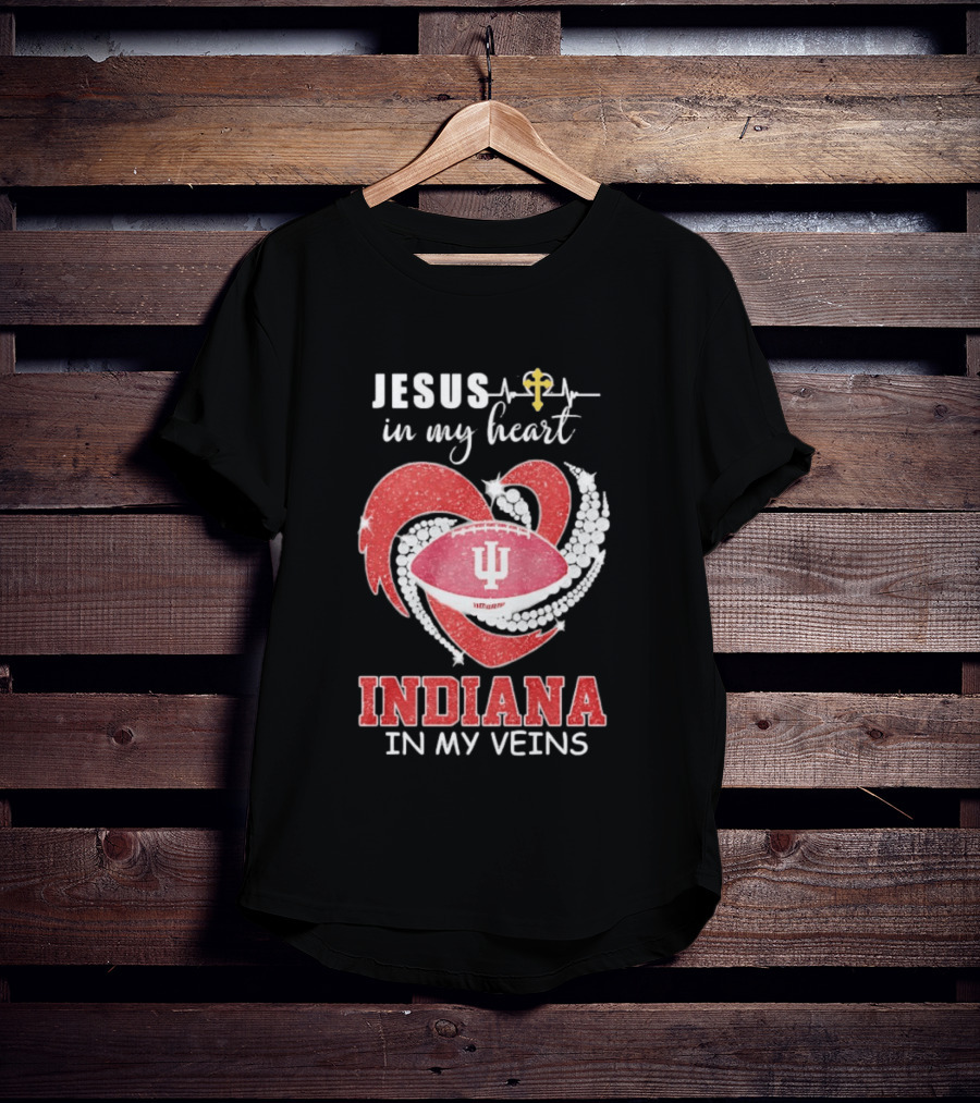 Jesus In My Heart Indiana In My Veins IU Football Heartbeat Cross T-Shirt
