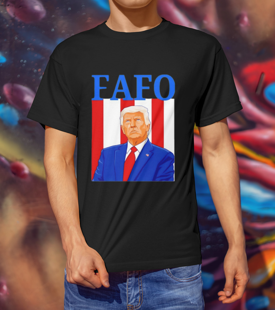 FAFO Trump USA Patriotic Bold Red White Blue T-Shirt