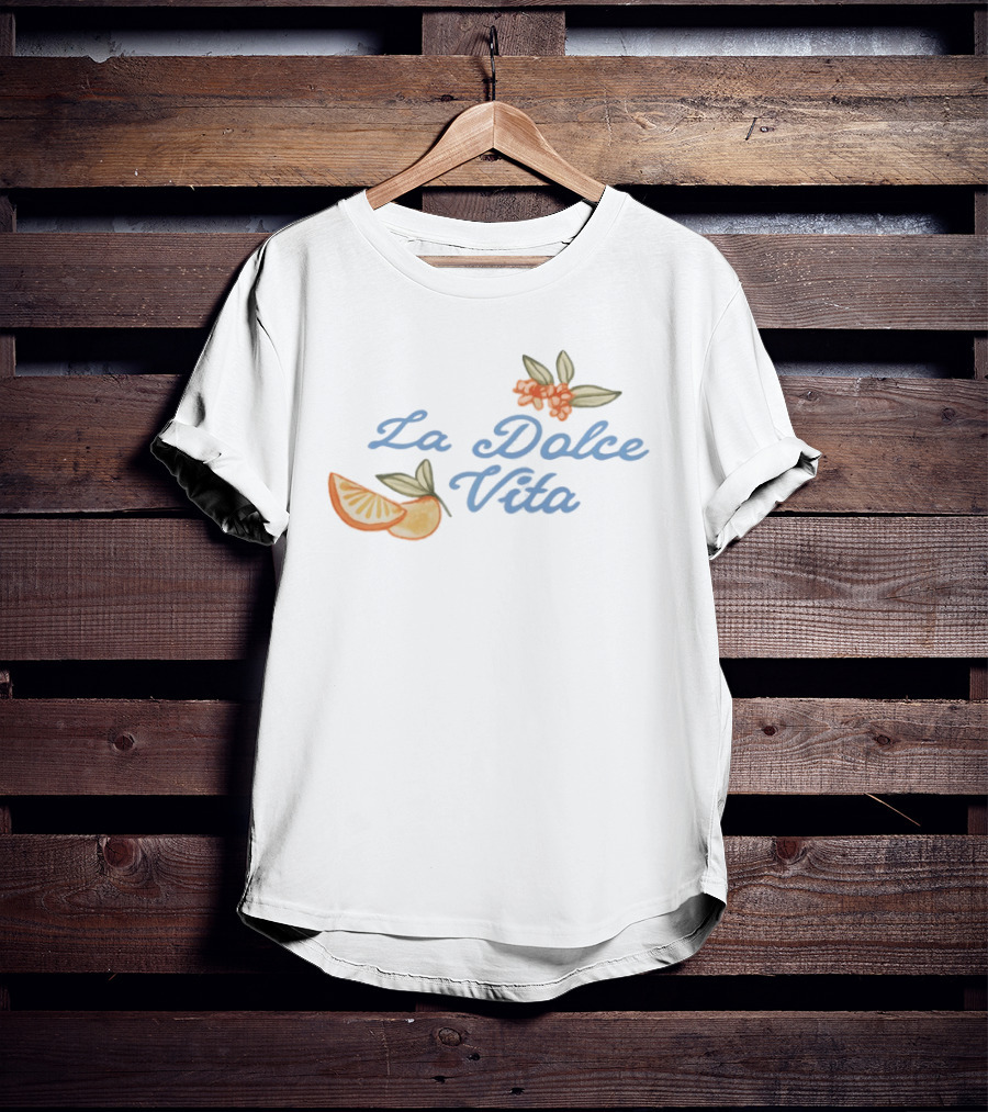 La Dolce Vita Citrus And Floral Italian Summer Vibes T-Shirt