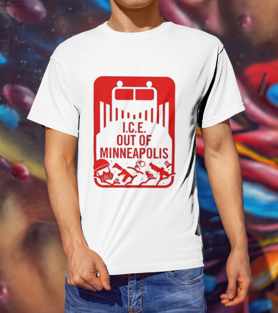 I.C.E. Out Of Minneapolis Protest Message T-Shirt