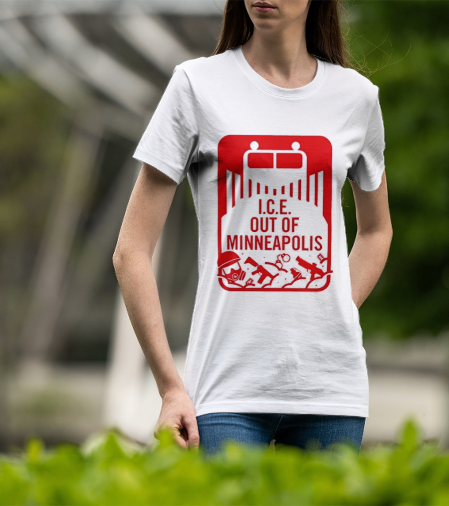 I.C.E. Out Of Minneapolis Protest Message T-Shirt