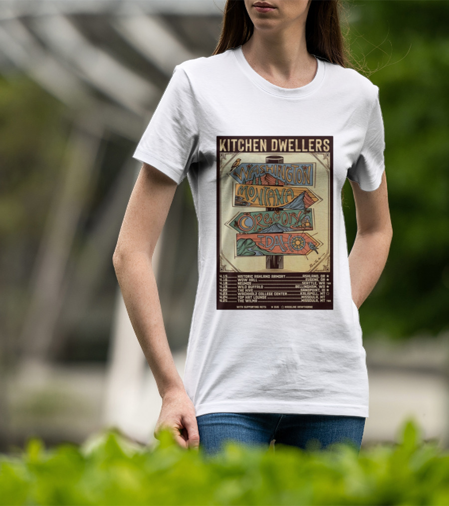 Kitchen Dwellers 2026 Spring Tour Washington Montana Oregon Idaho T-Shirt