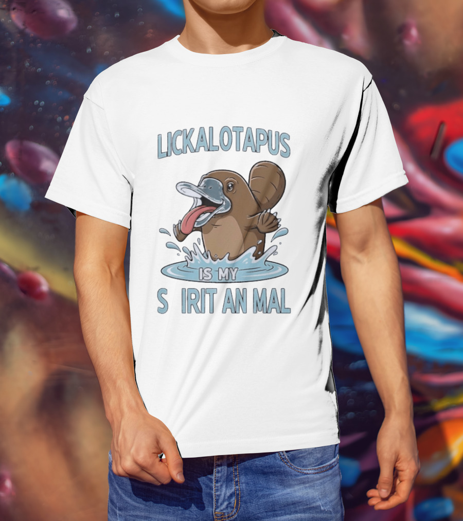 Lickalotapus Platypus Is My Spirit Animal T-Shirt