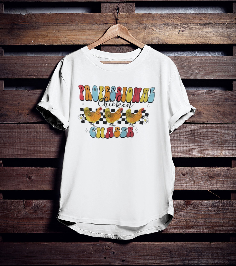 Professional Chicken Chaser Colorful Chicken Racing Fun T-Shirt