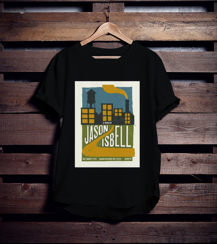 An Evening With Jason Isbell Durham Performing Arts Center January 14 2026 T-Shirt