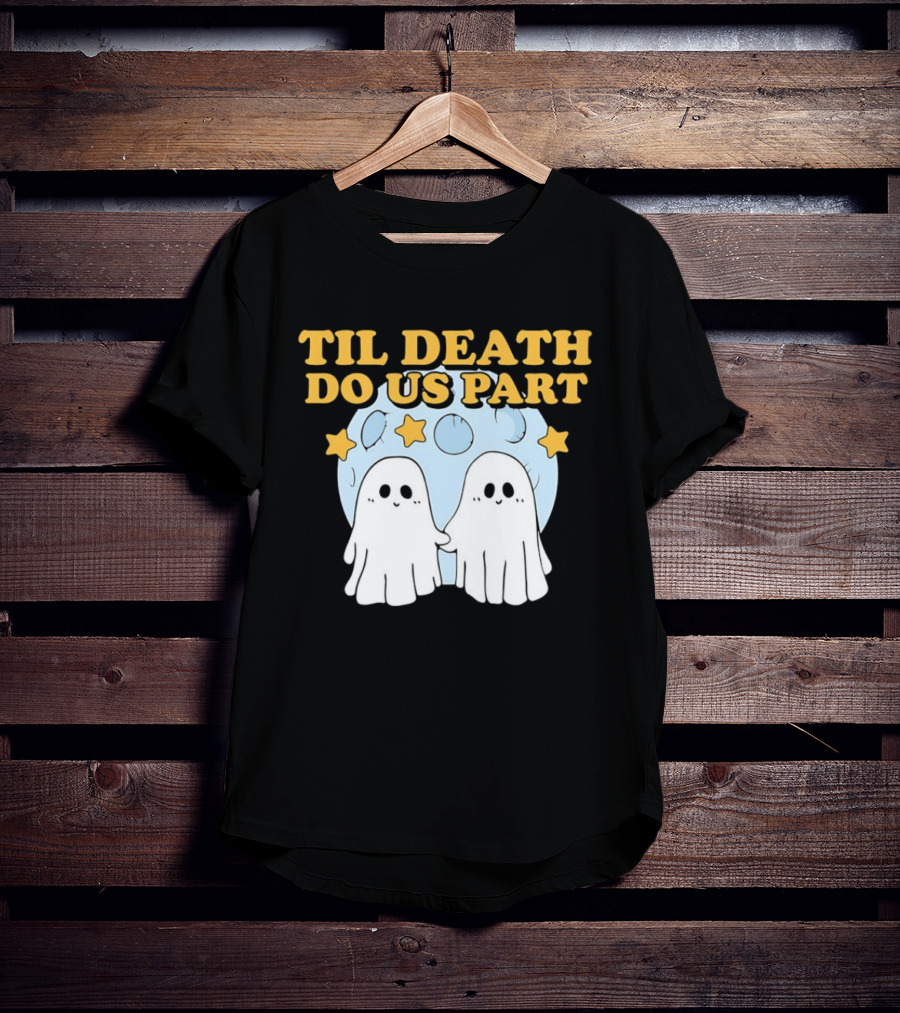 Til Death Do Us Part Ghosts Moon Stars T-Shirt