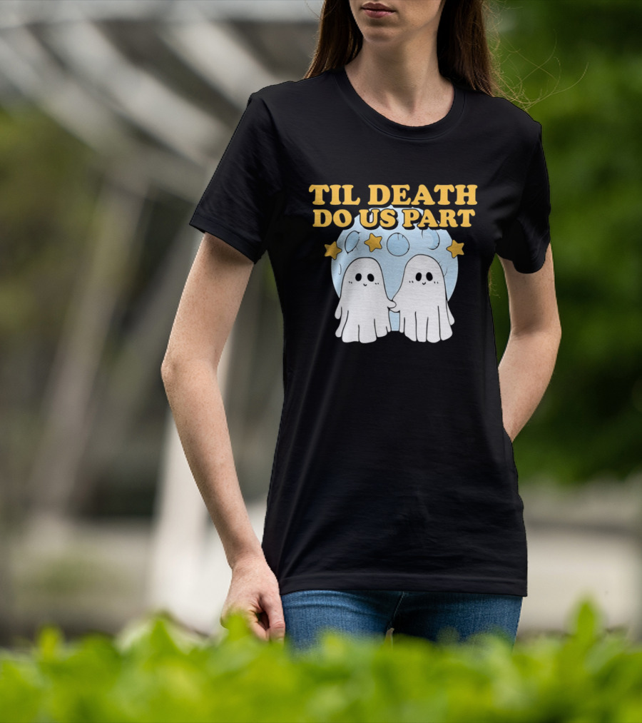 Til Death Do Us Part Ghosts Moon Stars T-Shirt