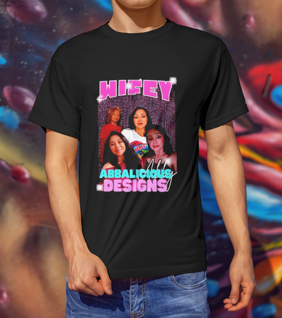Wifey Abbalicious Designs Pink And Blue Bold Typography With Stylish Women T-Shirt