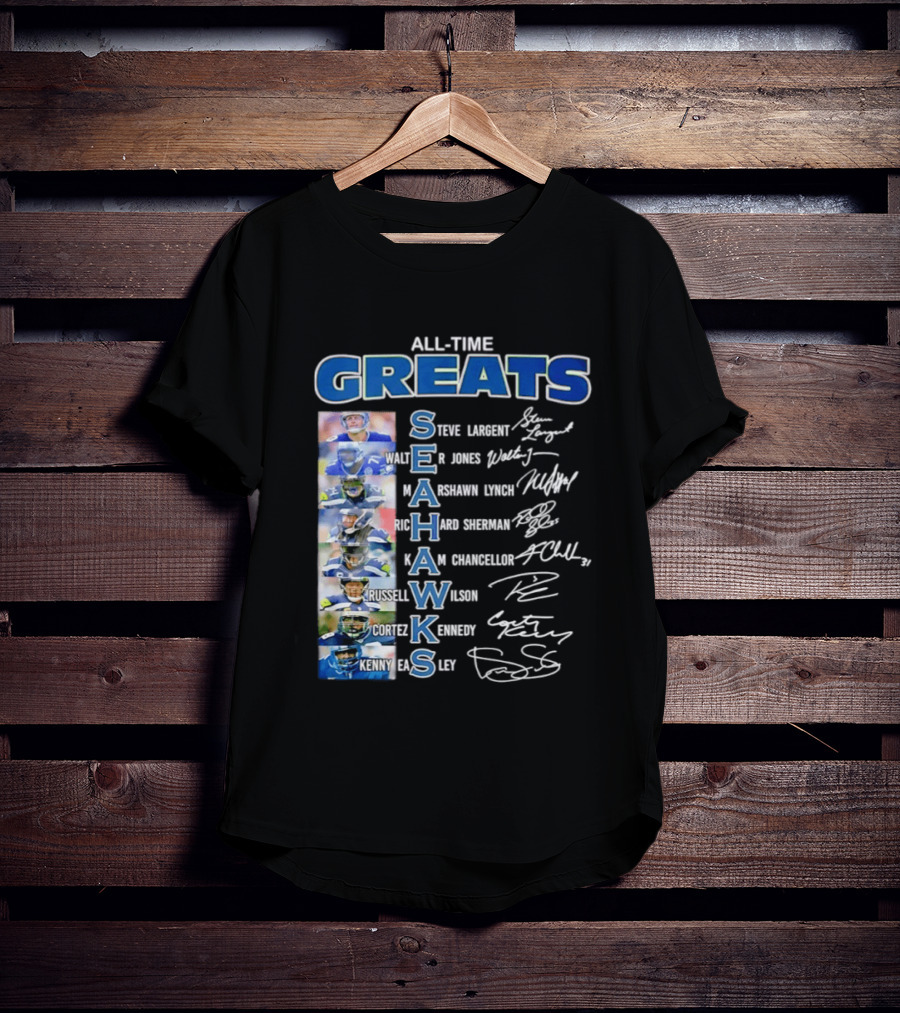 All Time Greats Seattle Seahawks Steve Largent Walter Jones Russell Wilson Legion Of Boom T-Shirt