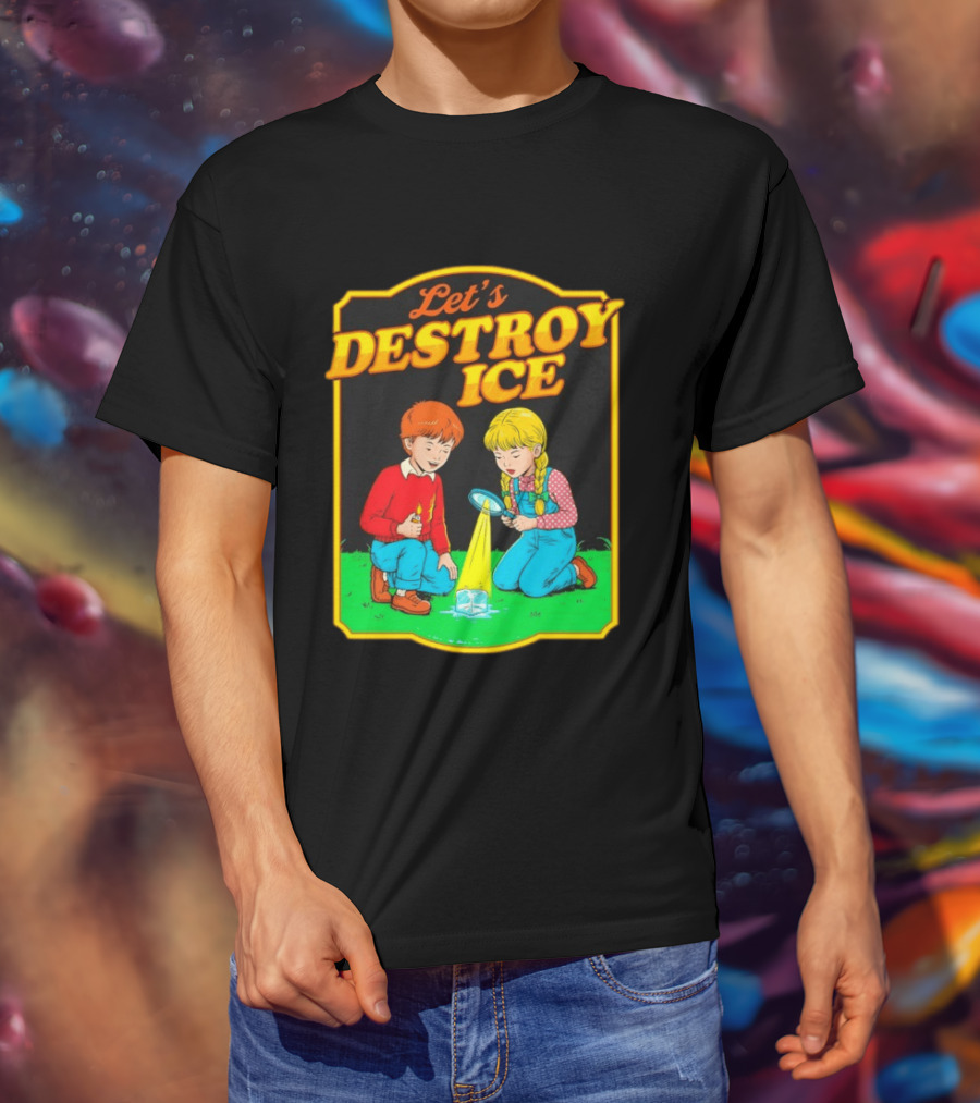 Let's Destroy Ice Kids With Magnifying Glass And Ice Cube T-Shirt