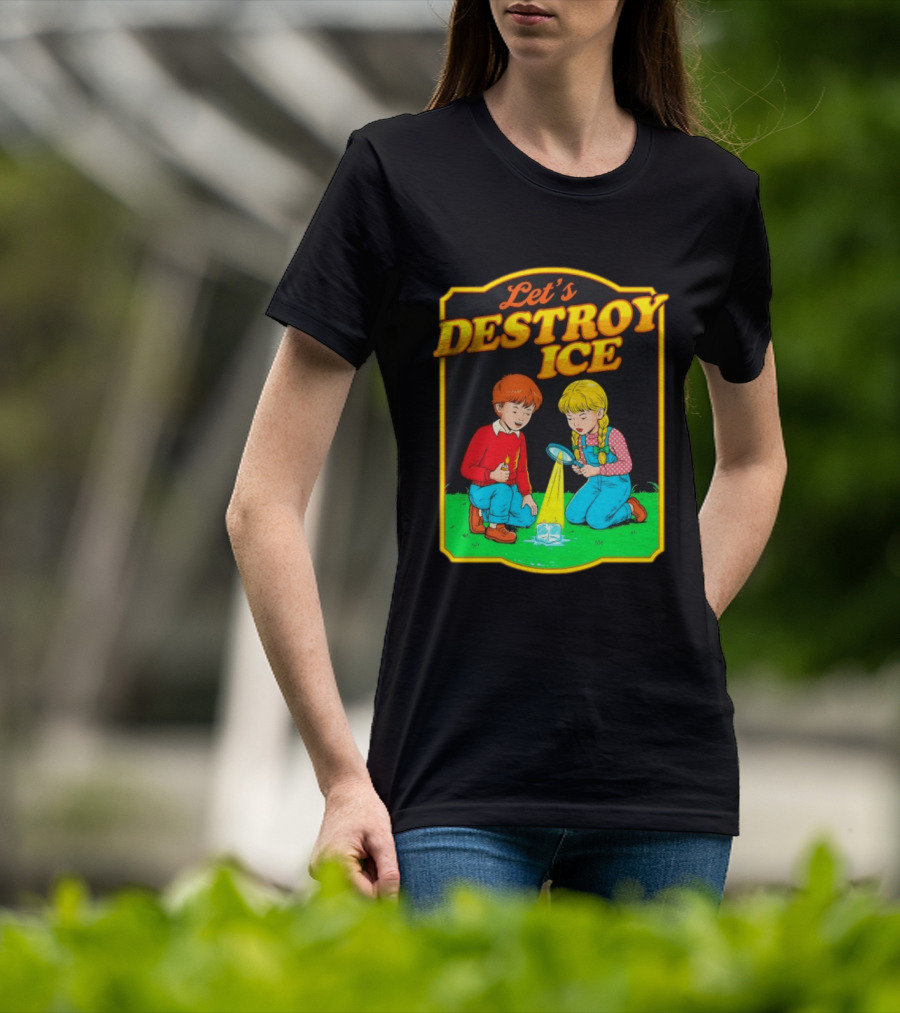 Let's Destroy Ice Kids With Magnifying Glass And Ice Cube T-Shirt