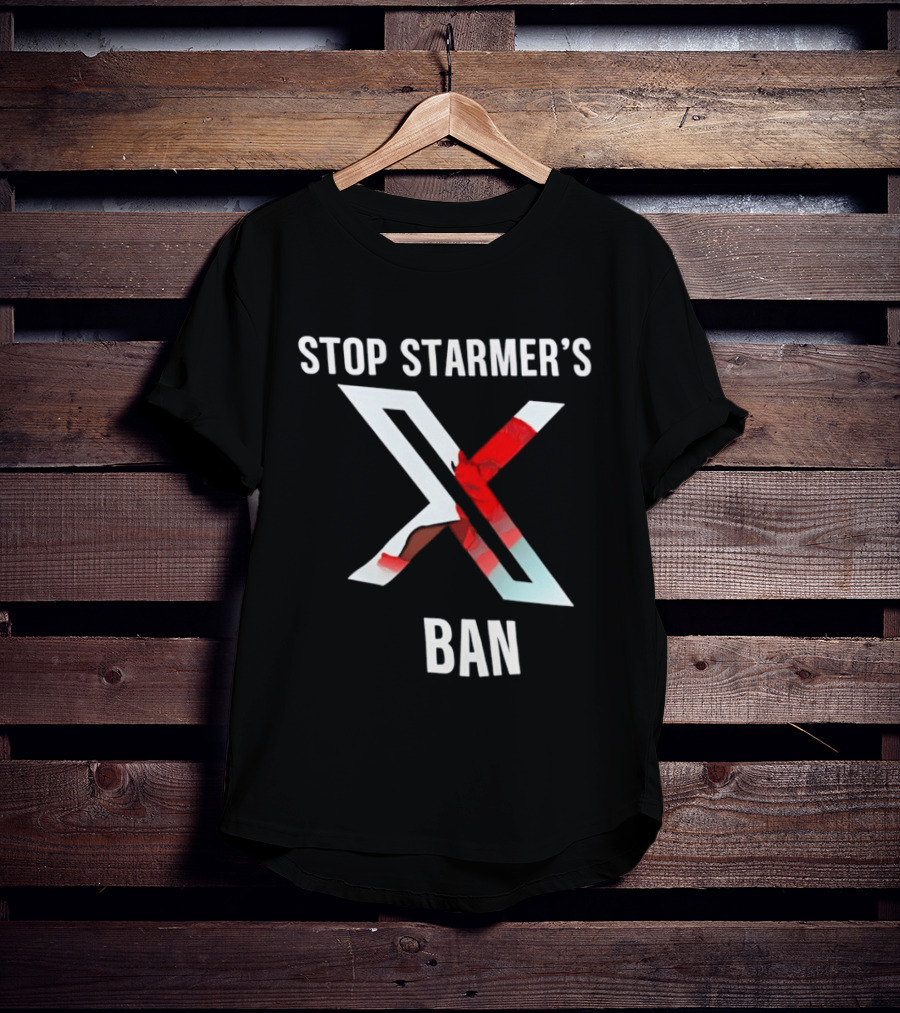 Stop Starmer's X Ban Bold Text With Red And White X T-Shirt