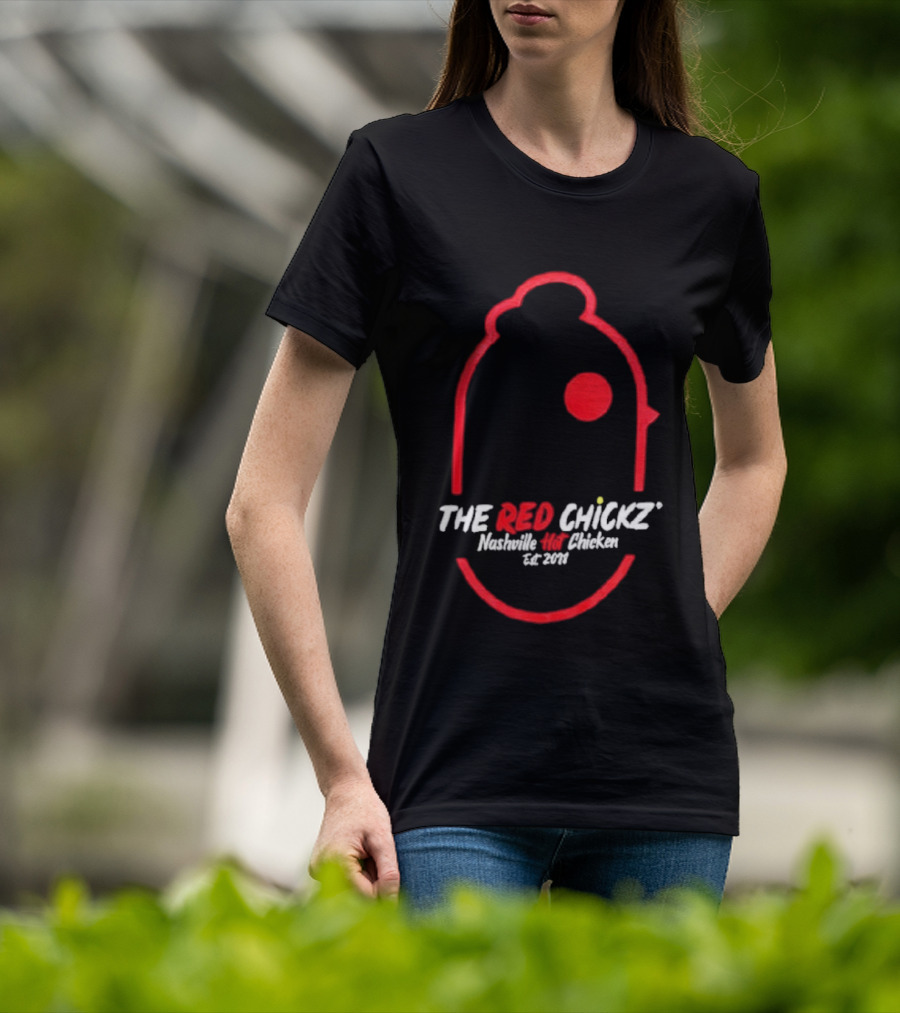 The Red Chickz Nashville Hot Chicken Est 2018 T-Shirt