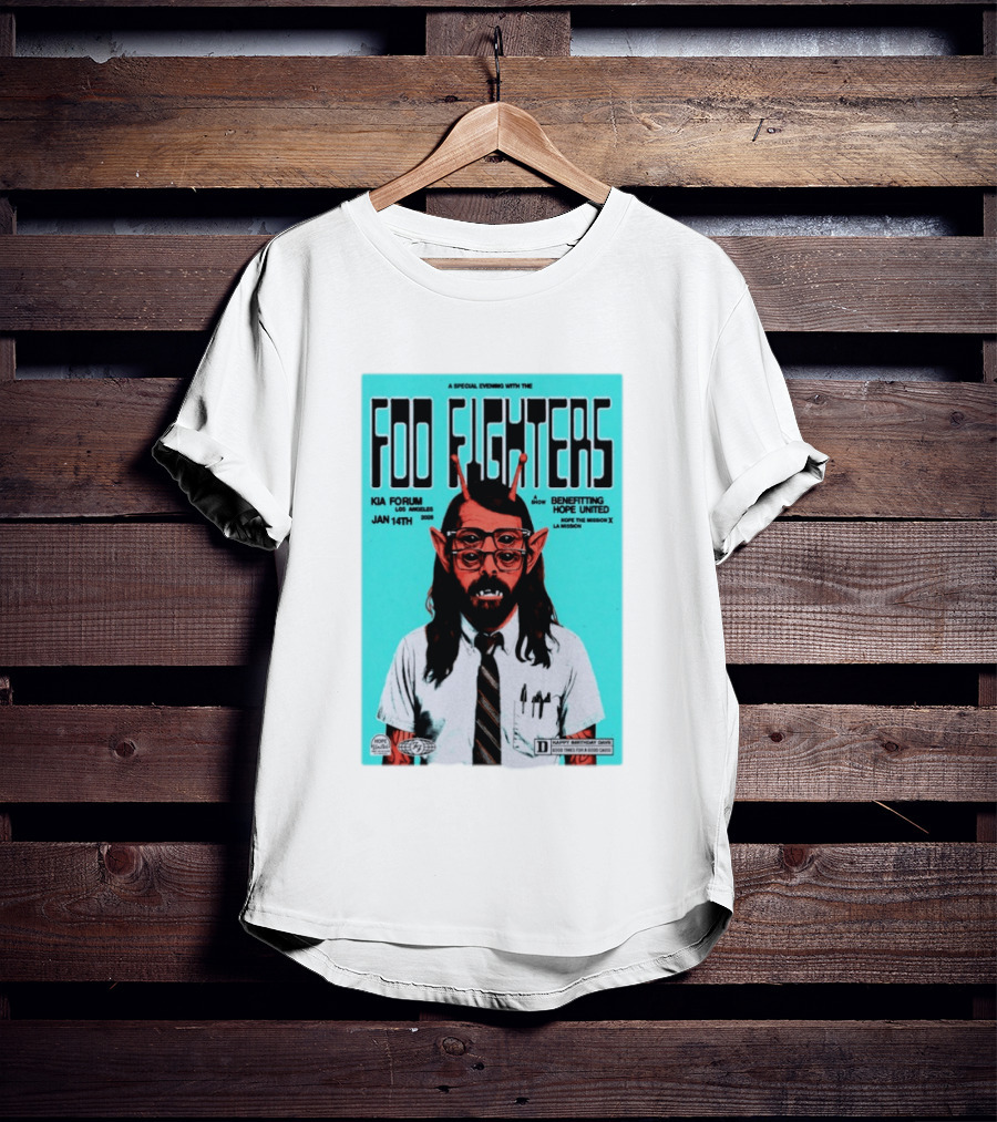 A Special Evening With Foo Fighters Jan 14th 2026 Kia Forum Los Angeles Benefitting Hope United T-Shirt