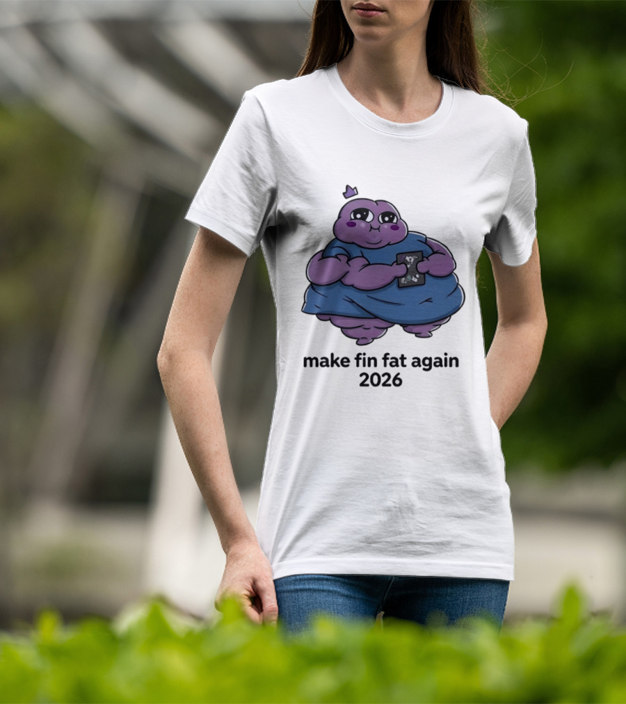 Make Fin Fat Again 2026 Cartoon Character Holding Card T-Shirt