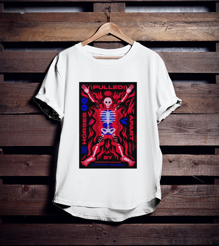 Pulled Apart By Horses January 23 2026 Future Yard Birkenhead Onomatopoeia Launch Night T-Shirt