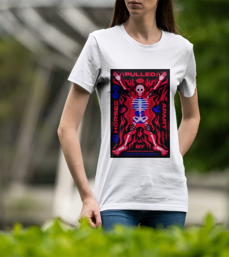 Pulled Apart By Horses January 23 2026 Future Yard Birkenhead Onomatopoeia Launch Night T-Shirt