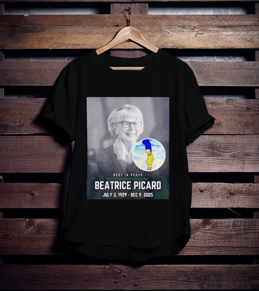 Rest In Peace Beatrice Picard July 3 1929 To Dec 9 2025 T-Shirt