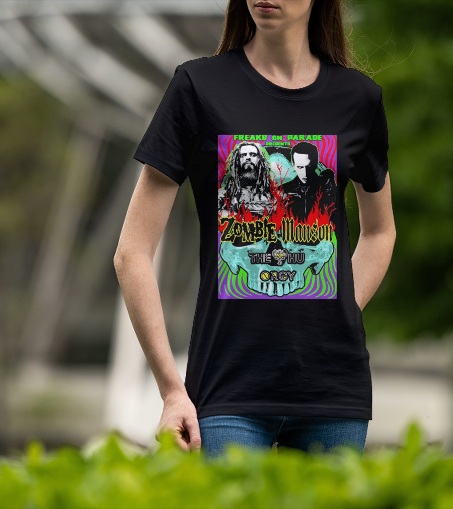 Freaks On Parade Presents Zombie X Manson The Hu Orgy 2026 T-Shirt