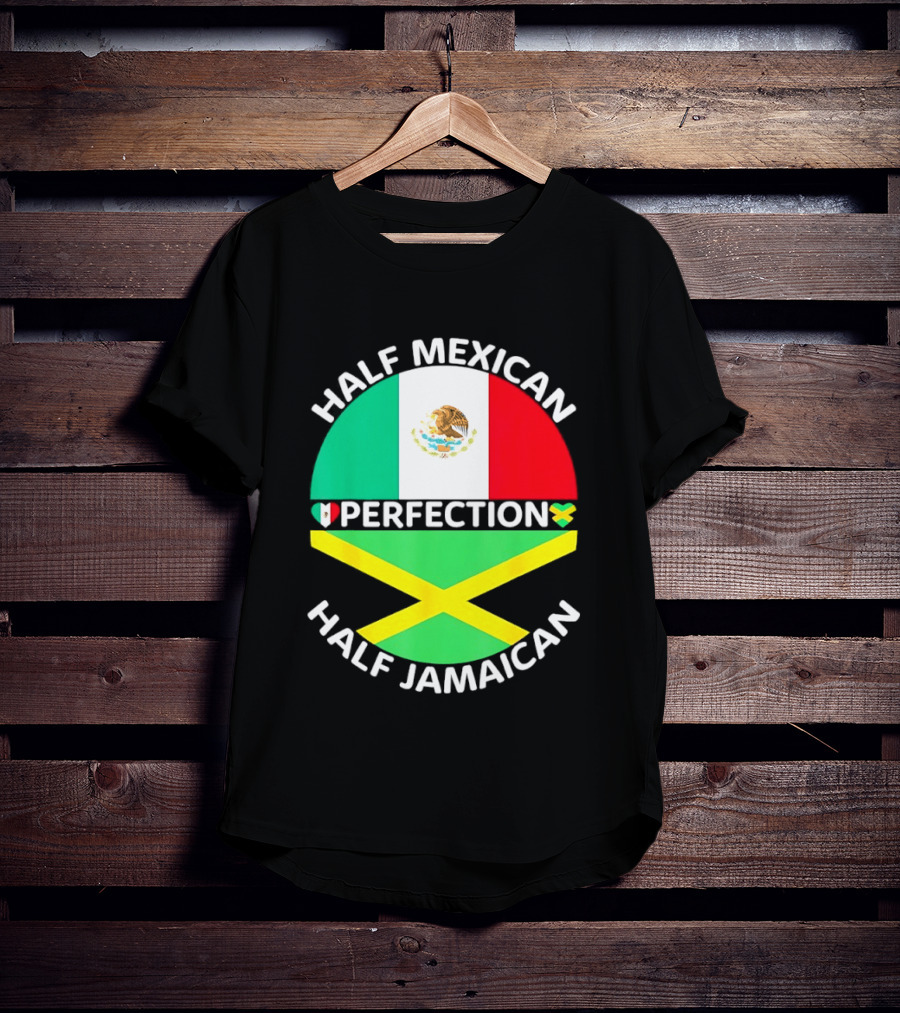 Half Mexican Perfection Half Jamaican Flag Fusion T-Shirt