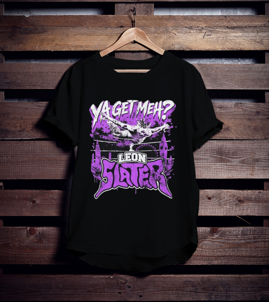 Leon Slater Ya Get Meh Wrestling Purple T-Shirt