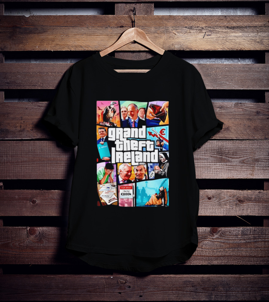 Grand Theft Ireland GTA 5 Parody Satire Style Illustration Irish Economy Politics Humor T-Shirt