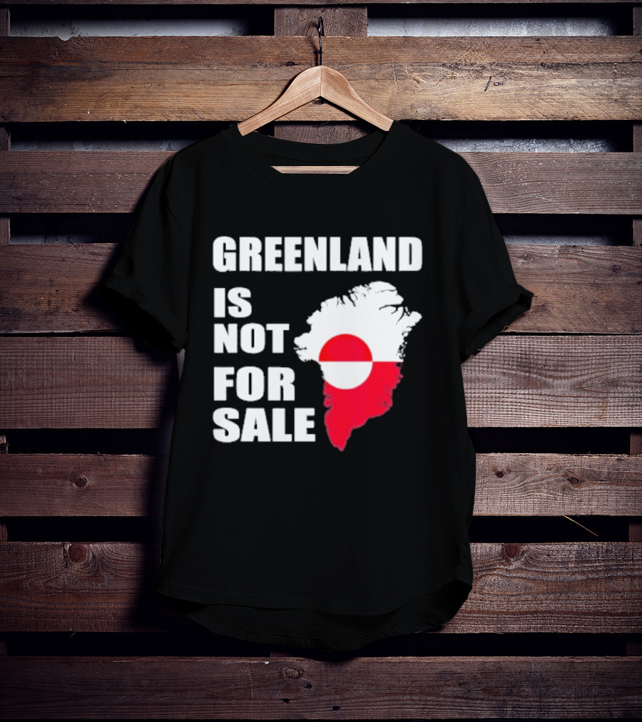 Greenland Is Not For Sale 2026 Map Red And White Flag T-Shirt