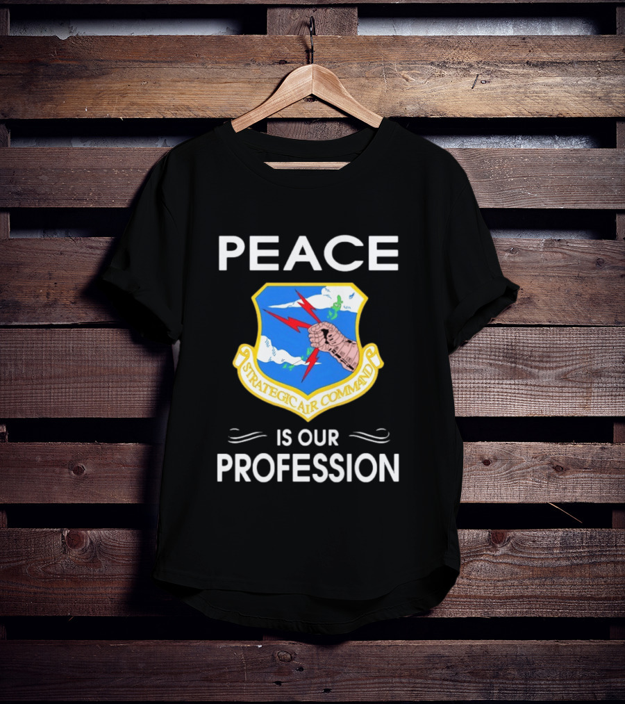 Peace Is Our Profession Strategic Air Command T-Shirt