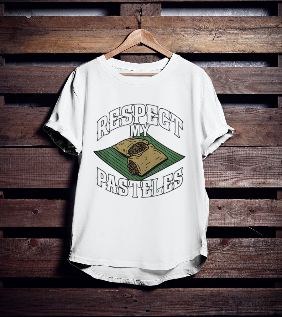Respect My Pasteles Banana Leaf Tamale Defender T-Shirt