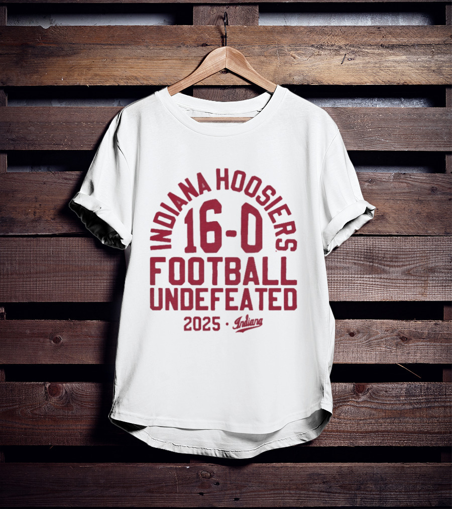 Indiana Hoosiers 2025 Football 16 0 Undefeated T-Shirt