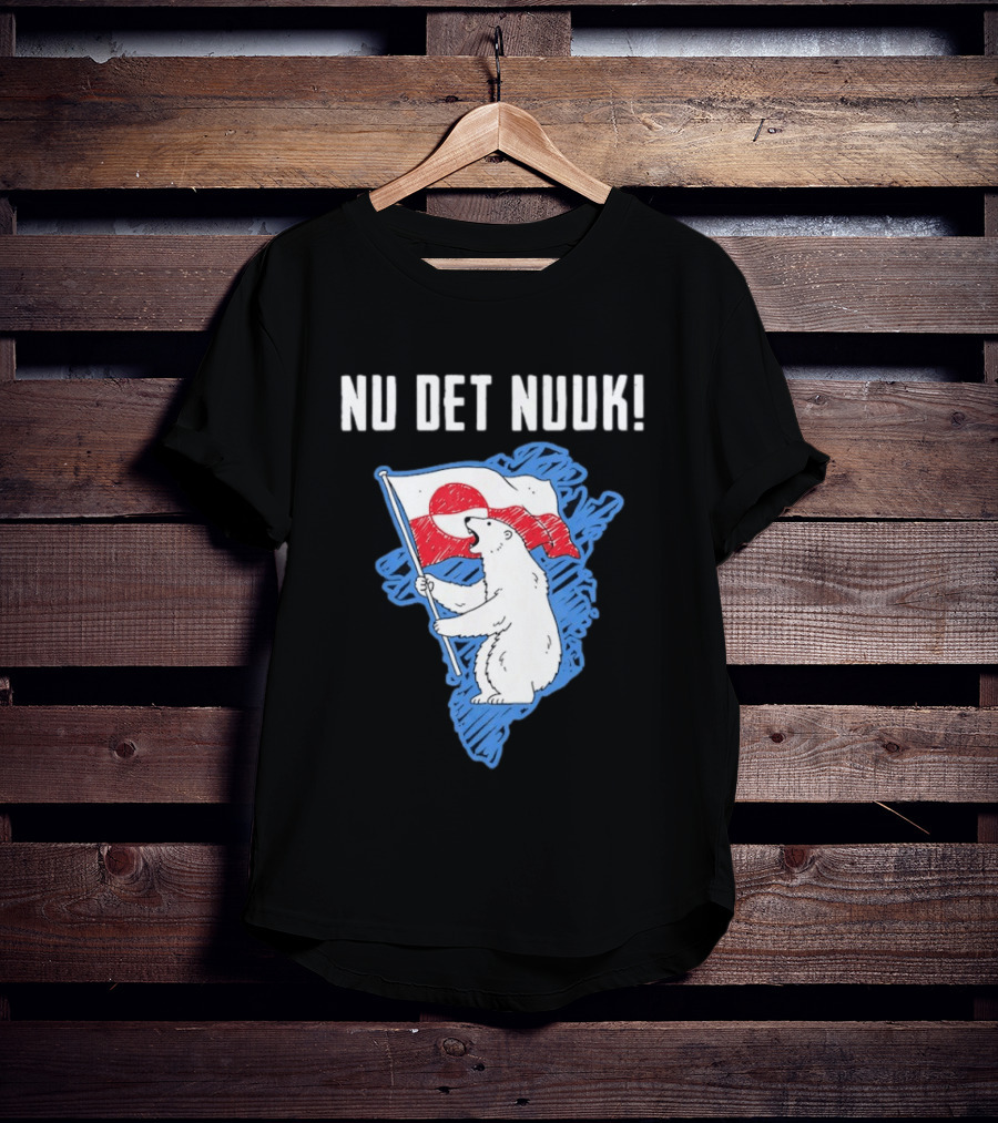 Nu Det Nuuk Greenland Polar Bear Flag T-Shirt