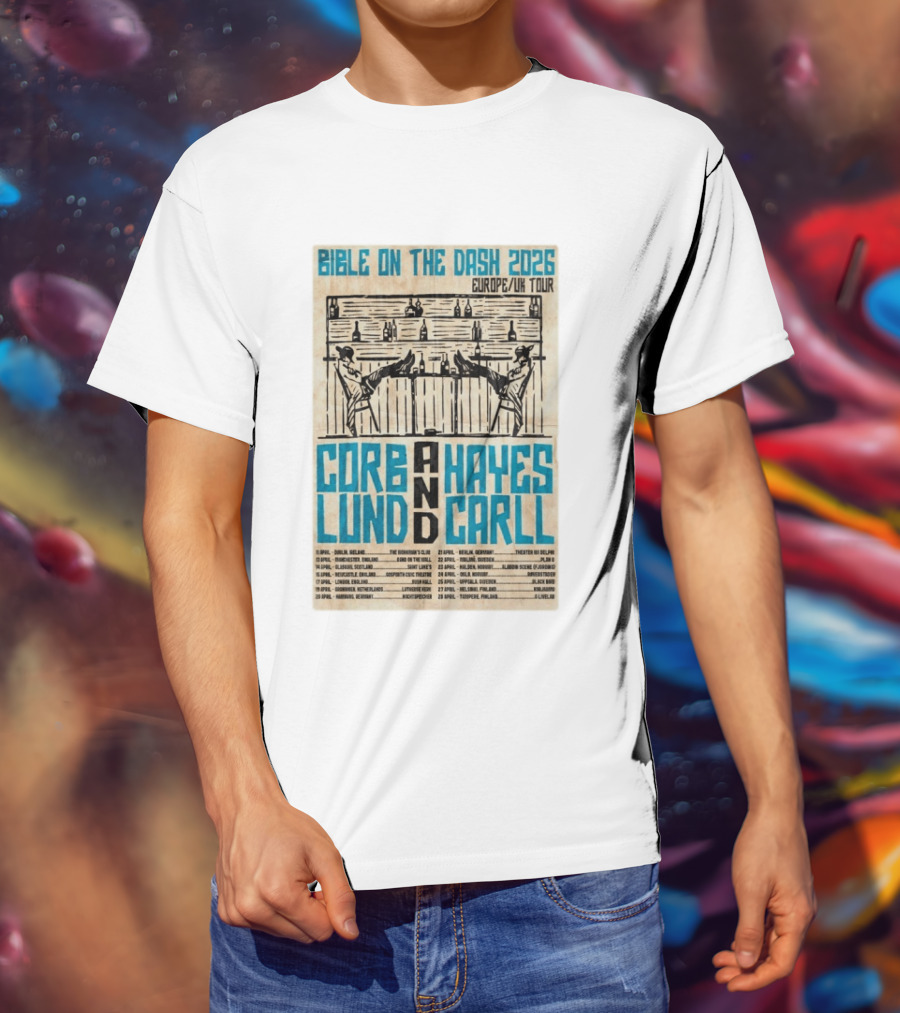 Bible On The Dash 2026 Europe UK Tour Corb Lund And Hayes Carll Apr 22 Malmo Sweden T-Shirt