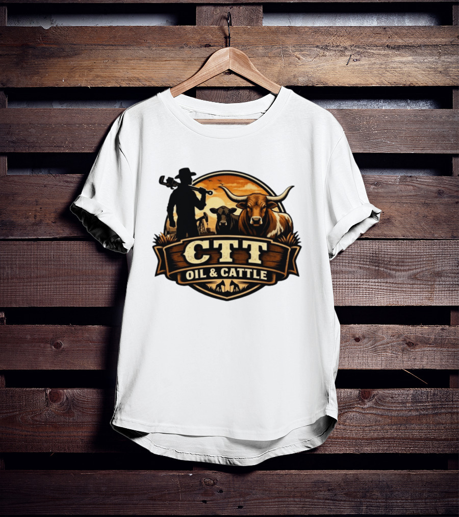 CTT Oil And Cattle Western Ranching Cowboys And Livestock T-Shirt