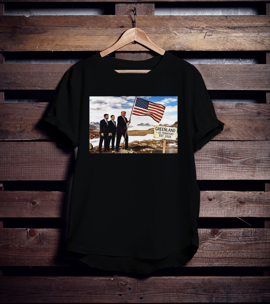 Donald Trump Greenland US Territory Flag 2026 T-Shirt
