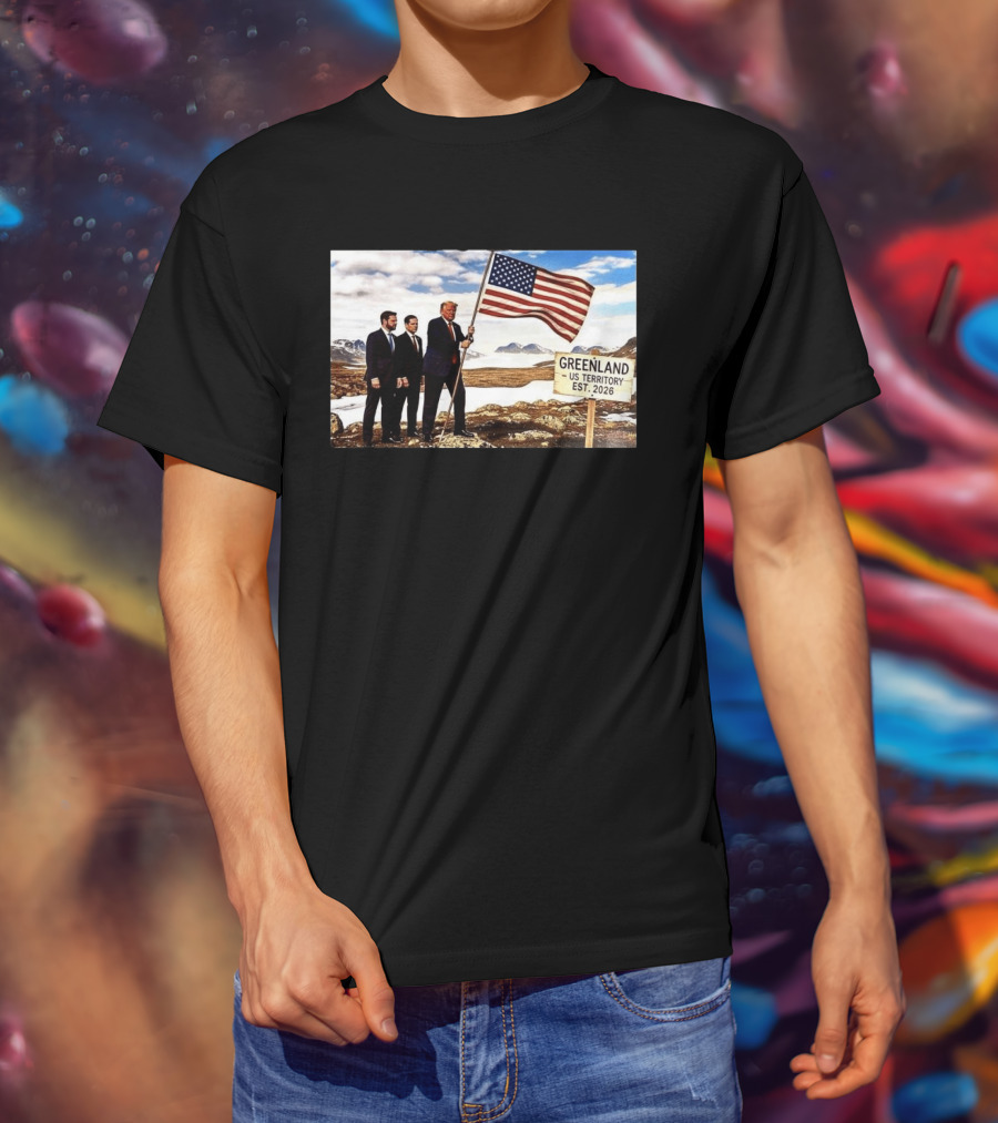 Donald Trump Greenland US Territory Flag 2026 T-Shirt